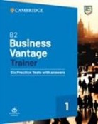 B2 Business Vantage Trainer Six Practice Tests With Answers and