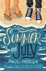 Paul Mosier, Mosier Paul - Summer and July