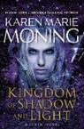 Karen Marie Moning - Kingdom of Shadow and Light