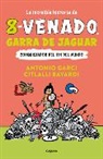 Antonio Garci - La increíble historia de 8 venado Garra de Jaguar / The Fascinating Story of 8- Deer Jaguar's Claw