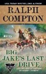 Ralph Compton, Robert J Randisi, Robert J. Randisi - Ralph Compton Big Jake's Last Drive