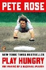 Pete Rose - Play Hungry