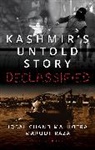 Iqbal Chand Malhotra, Maroof Raza - Kashmir' s Untold Story