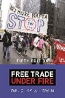 Douglas A Irwin, Douglas A. Irwin - Free Trade Under Fire