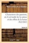 Cureau de la chambre, Marin Cureau De La Chambre, Cureau de la Chambre-M - Les characteres des passions.