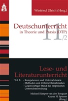 H Spinner, H Spinner, Michae Kämper-van den Boogaart, Michael Kämper-Van Den Boogaart, Michael Kämper-van den Boogart, Kaspar H. Spinner - Lese- und Literaturunterricht. Tl.2