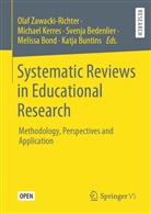 Svenja Bedenlier, Svenja Bedenlier et al, Melissa Bond, Katja Buntins, Michae Kerres, Michael Kerres... - Systematic Reviews in Educational Research