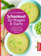 Astrid Laimighofer - Schonkost für Magen und Darm