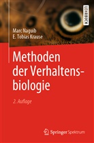 E Tobias Krause, E. Tobias Krause, Mar Naguib, Marc Naguib - Methoden der Verhaltensbiologie