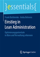 Fran Balsliemke, Frank Balsliemke, Anika Behrens - Einstieg in Lean Administration
