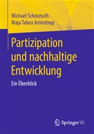 Maja Tabea Jerrentrup, Michae Schönhuth, Michael Schönhuth - Partizipation und nachhaltige Entwicklung