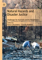 Baldwin, Baldwin, Claudia Baldwin, Ann Lukasiewicz, Anna Lukasiewicz - Natural Hazards and Disaster Justice