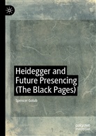 Spencer Golub - Heidegger and Future Presencing (The Black Pages)
