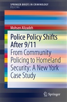 Mohsen Alizadeh - Police Policy Shifts After 9/11