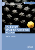 David T Johnson, David T. Johnson - The Culture of Capital Punishment in Japan