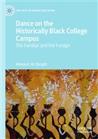 Wanda K W Ebright, Wanda K. W. Ebright, Wanda K.W. Ebright - Dance on the Historically Black College Campus