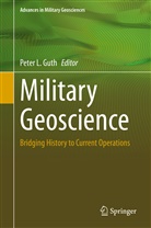 Peter L. Guth, Pete L Guth, Peter L Guth - Military Geoscience