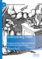 Hillel Ben-Sasson - Understanding YHWH
