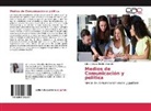 Gilda Zuleyca Elizalde Alvarado - Medios de Comunicación y política