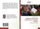 Désiré Karume Lugerero - Églises et conflits des couples dans un espace africain