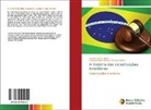 Benigno Núñez Novo, Antonio Rosembergue Pinheiro e Mota - A história das constituições brasileiras