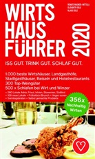 Elisabeth Egle, Klaus Egle, Renate Wagner-Wittula - Wirtshausführer Österreich 2020