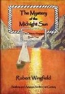 Robert Wingfield - The Mystery of the Midnight Sun