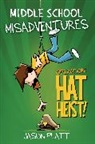 Jason Platt - Middle School Misadventures