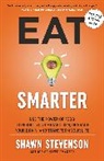 Shawn Stevenson, Stevenson Shawn - Eat Smarter