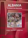 Www Ibpus Com, Www. Ibpus. Com - Albania Business Law Handbook Volume 1 Strategic Information and Basic Laws