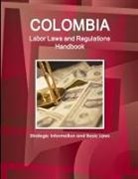 Www Ibpus Com, Www. Ibpus. Com - Colombia Labor Laws and Regulations Handbook