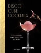 Leslie Kirchhoff - Disco Cube Cocktails