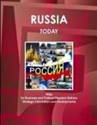 Www Ibpus Com, Www. Ibpus. Com - Russia Today. Atlas for Business and Political Decision Makers - Strategic Information and Developments