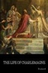 Einhard - The Life of Charlemagne