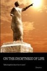 Seneca - On the Shortness of Life