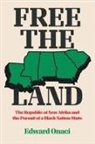 Edward Onaci - Free the Land