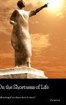 Seneca - On the Shortness of Life