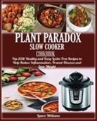 Laura Williams - Plant Paradox Slow Cooker Cookbook
