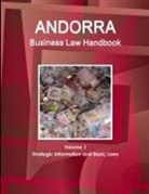 Www Ibpus Com, Www. Ibpus. Com - Andorra Business Law Handbook Volume 1 Strategic Information and Basic Laws