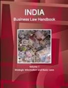 Www Ibpus Com, Www. Ibpus. Com - India Business Law Handbook Volume 1 Strategic Information and Basic Laws
