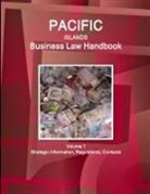 Www Ibpus Com, Www. Ibpus. Com - Pacific Islands Business Law Handbook Volume 1 Strategic Information, Regulations, Contacts
