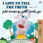 Shelley Admont, Kidkiddos Books - I Love to Tell the Truth (English Persian -Farsi Bilingual Book)