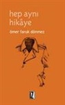 Ömer Faruk Dönmez - Hep Ayni Hikaye