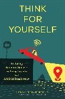 Vikram Mansharamani, Mansharamani Vikram - Think for Yourself
