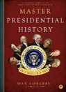 Dan Roberts - Master Presidential History in 1 Minute a Day