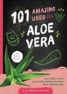 Susan Branson - 101 Amazing Uses for Aloe Vera
