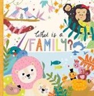 Annette Griffin, Nichola Cowdery - What Is a Family?