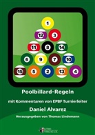 Daniel Alvarez, Thomas Lindemann - Poolbillard Regeln