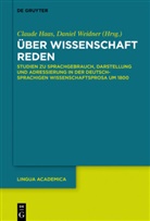 Claud Haas, Claude Haas, Weidner, Weidner, Daniel Weidner - Über Wissenschaft reden