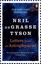 Neil Degrasse Tyson - Letters from an Astrophysicist